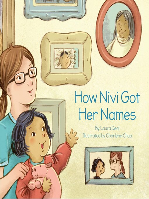 Title details for How Nivi Got Her Names by Laura Deal - Available